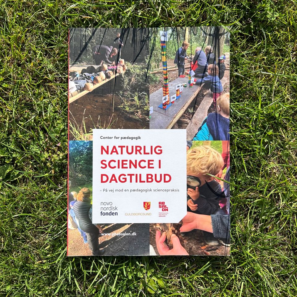Rapport: Naturlig science i dagtilbud