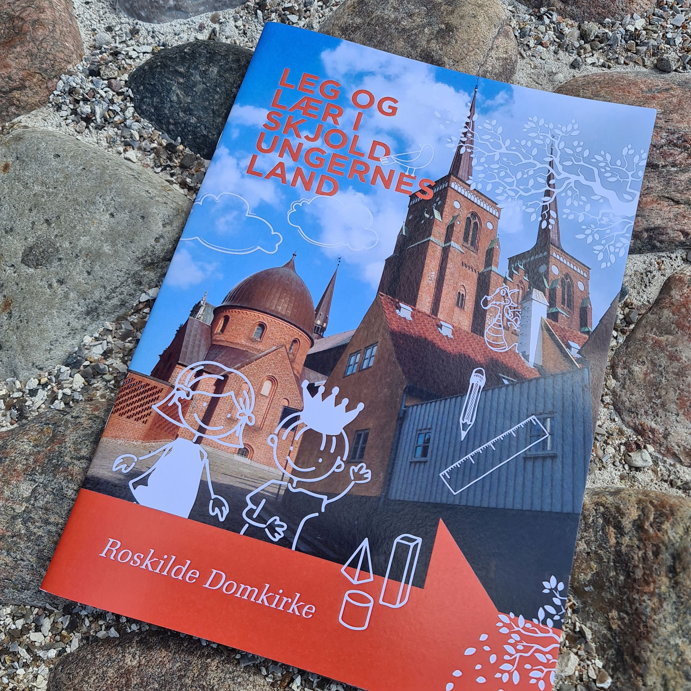 Hæftet Leg og lær i Skjoldungernes Land - Roskilde Domkirke